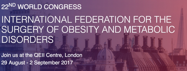 22nd World Congress International Federation Of The Surgery Of Obesity And Metabolic Disorders 29 Aug 2 Sept 2017